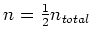 $n =
\frac{1}{2} n_{total}$